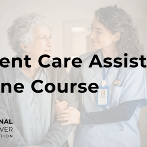 National Caregiver Online - Patient Care Assistant Online Course Horizontal
